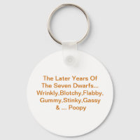 The Later Years Of The Seven Dwarfs - Keychain