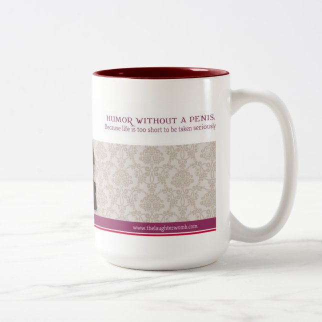 The Laughter Womb 15 oz mug maroon (Right)
