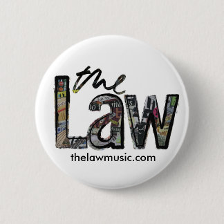 The Law - Logo - Badge 2 Inch Round Button