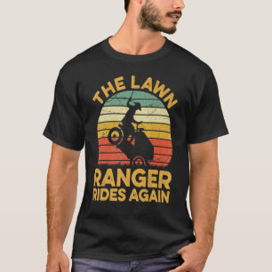 The Lawn Ranger Rides Again Lawn Care Vintage Retr T-Shirt
