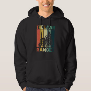 The Lawn Ranger Rides Again Lawn Mowing Mower  Dad Hoodie