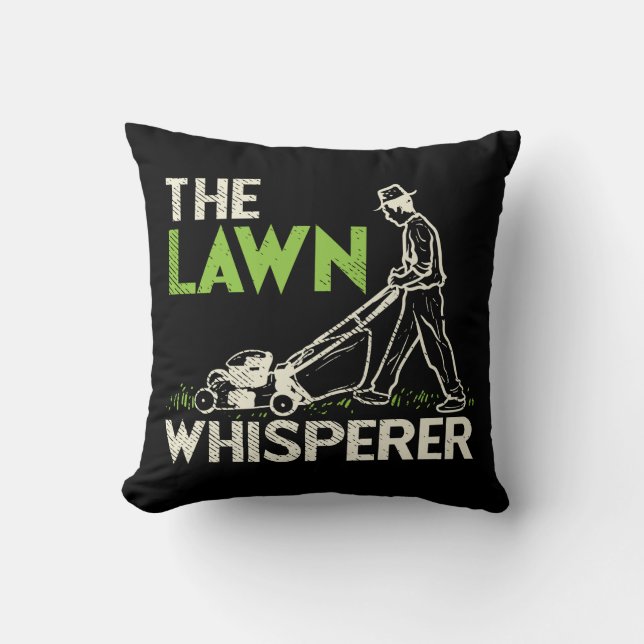 The Lawn Whisperer Throw Pillow (Front)