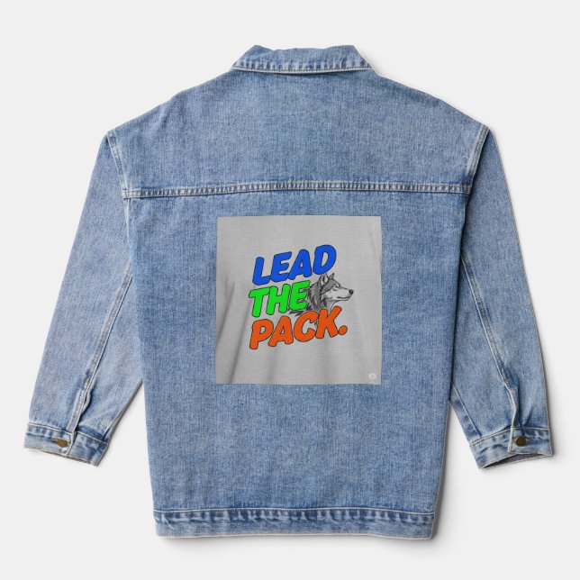 The Lead the Pack, t-shirt . Denim Jacket (Back)