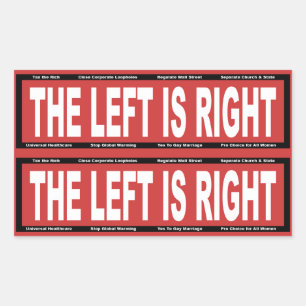 The Left is Right Sticker