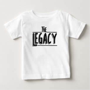 The Legacy Son And Father Matching Baby T-Shirt
