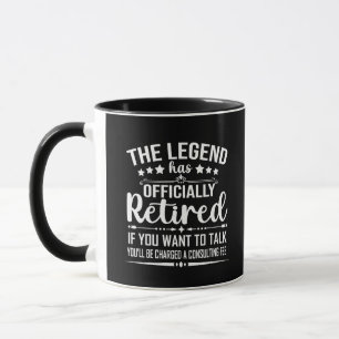 The legend has officially retired fuuny retirement mug