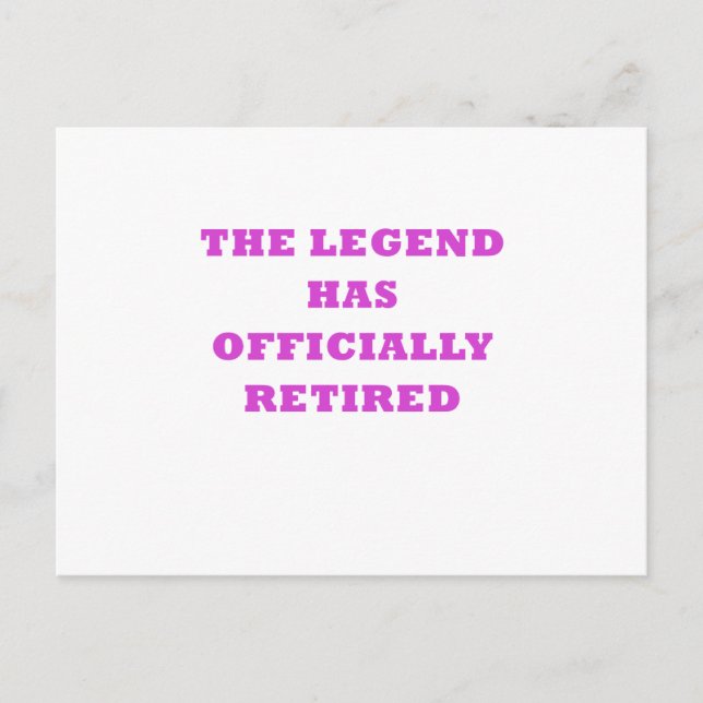 The Legend has Officially Retired Postcard (Front)