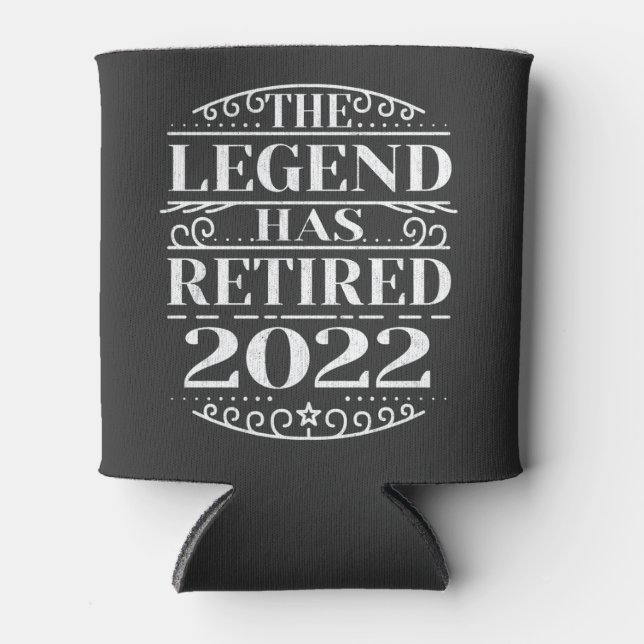 The Legend Has Retired 2022 Retirement Dad Gift Can Cooler (Front)