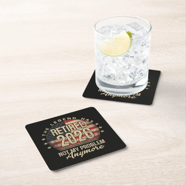 The Legend Has Retired 2026 Funny  Square Paper Coaster (Insitu)