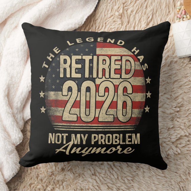 The Legend Has Retired 2026 Funny  Throw Pillow (Blanket)