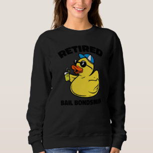 The Legend Has Retired Bail Bondsman 1 Sweatshirt