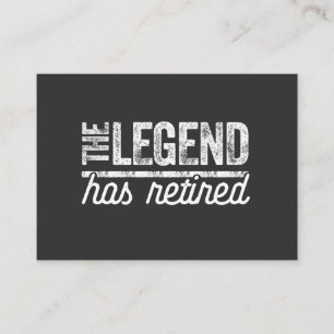 the legend has retired business card