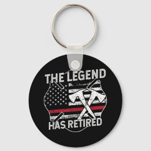 The Legend Has Retired Firefighter Retirement Keychain