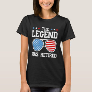 The Legend Has Retired For Men Women Retirement T-Shirt