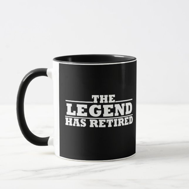 The Legend Has Retired funny retirement Mug (Left)