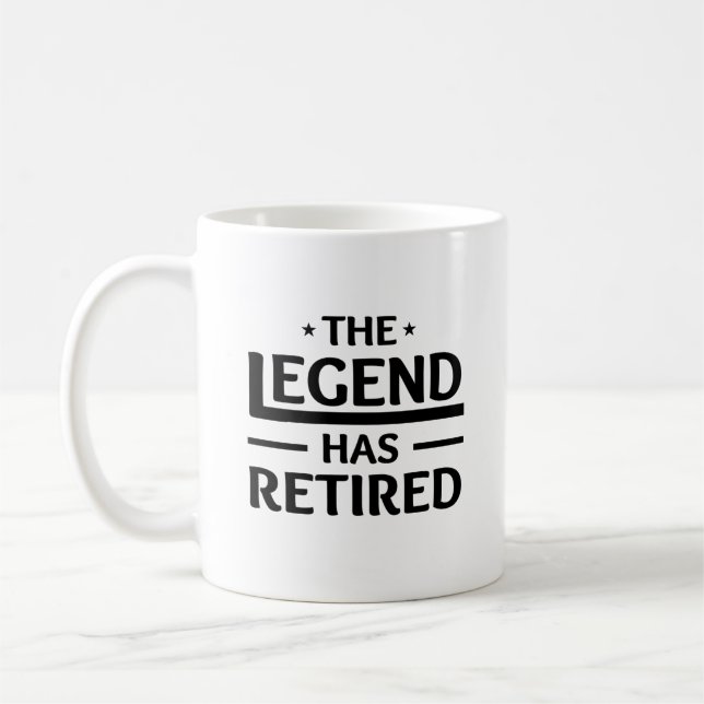 the legend has retired gift for coworker friend coffee mug (Left)
