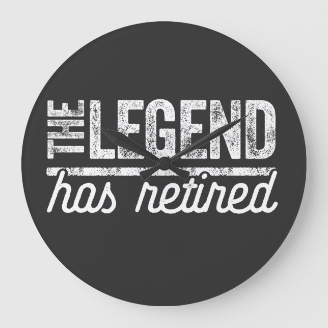 the legend has retired large clock (Front)