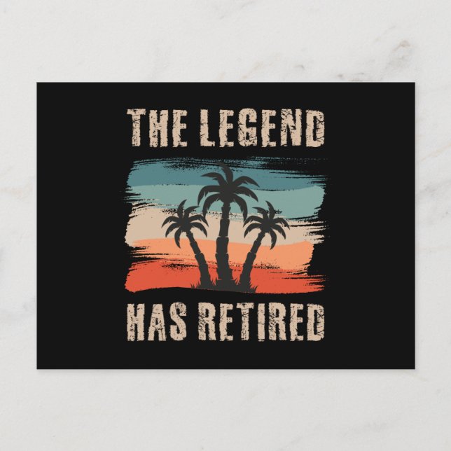 The legend has retired, Retirement, Retiree Postcard (Front)