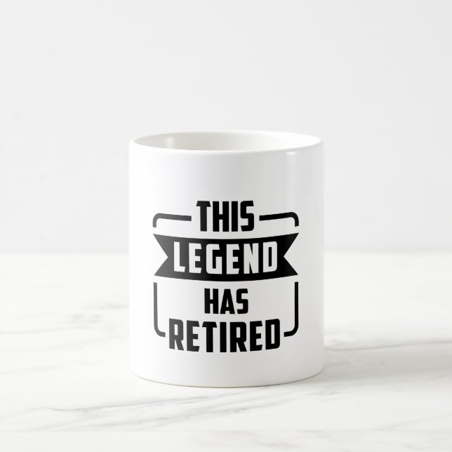 the legend has retired T-Shirt Coffee Mug (Center)