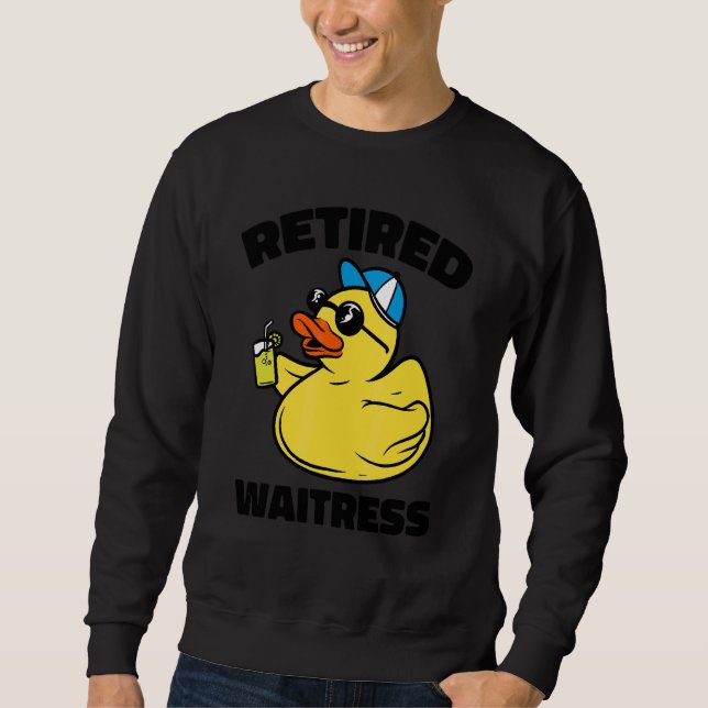 The Legend Has Retired Waitress Sweatshirt (Front)