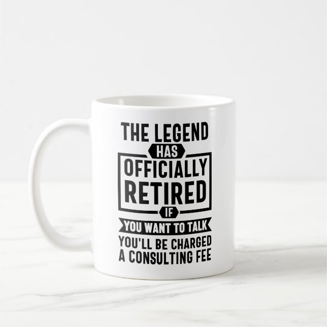 the legend is retired - retirement gift for woman- coffee mug (Left)