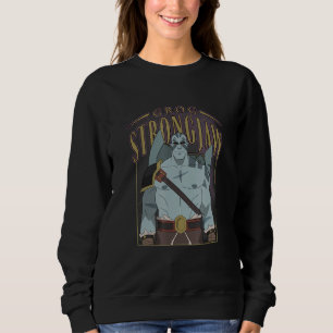 The Legend of Vox Machina Grog Strongjaw Sweatshirt