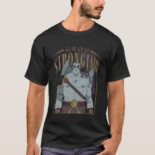 The Legend Of Vox Machina Grog Strongjaw T-Shirt