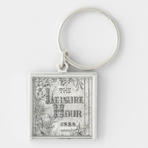 The Leisure Hour, London, 1888 Keychain
