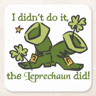 The Leprechaun Did Square Paper Coaster