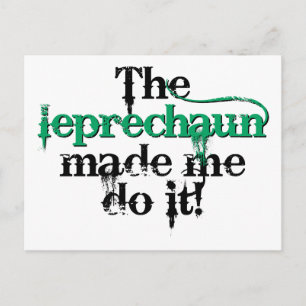 The leprechaun made me do it (bc) postcard