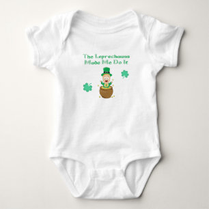 The Leprechauns Made Me Do it Baby Bodysuit