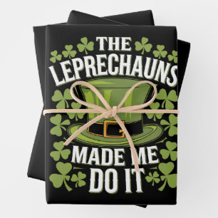 The Leprechauns Made Me Do It St Patrick's Day Wrapping Paper Sheet