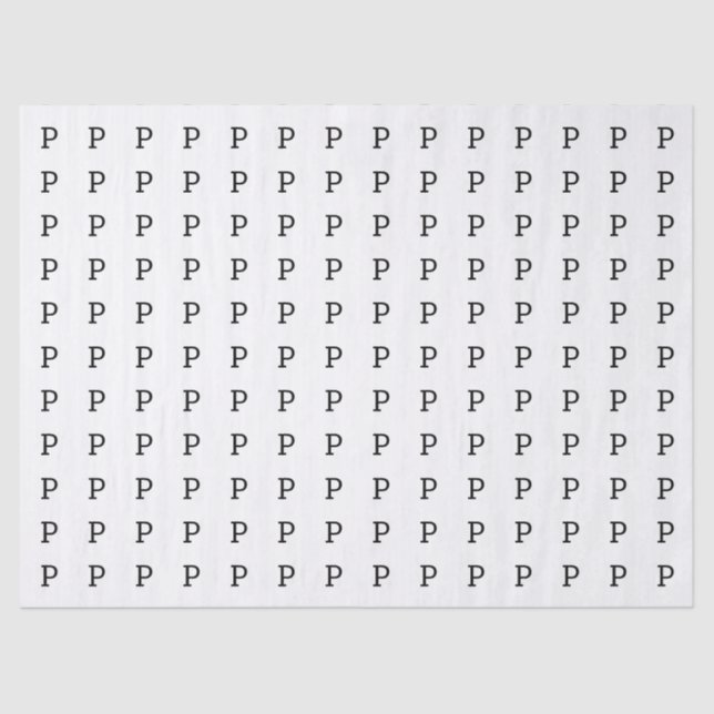 The letter P or your initial Tissue Paper (Front)