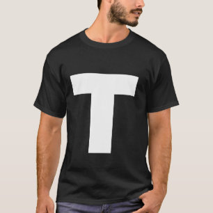 The Letter T Capital Plain White Bold Text T-Shirt