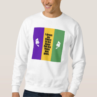 The Levee Was Gone Sweatshirt