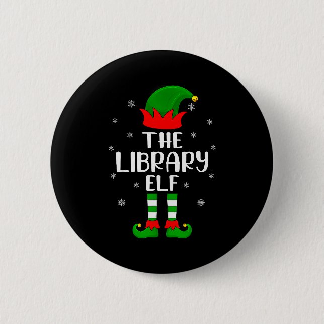 The Library Elf Christmas Party Matching Family Xm 2 Inch Round Button (Front)