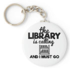 The Library Is Calling And I Must Go Reading Funny