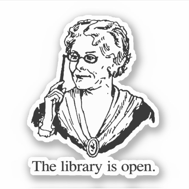 The library is open (Front)