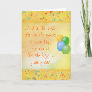 The Life In Your Years Birthday Card