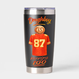 The Life of a Doughboy Keeping It 100 Insulated Tumbler