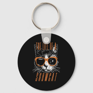 The Life Of A Showcat, Cat Lover, Funny Cat Keychain