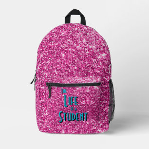 The Life of a Student - Pink Glitter Version Printed Backpack