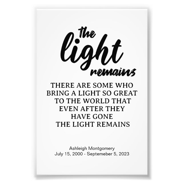The Light Remains Funeral Memorial Photo Print (Front)