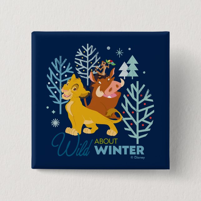 The Lion King | Wild About Winter 2 Inch Square Button (Front)