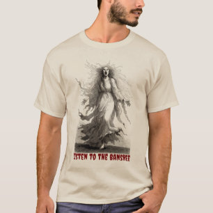 The Listen To The Banshee Auditory Warning System T-Shirt