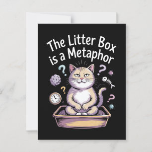 The Litter Box is a Metaphor Postcard