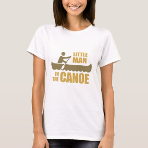 THE LITTLE MAN IN THE CANOE T-Shirt