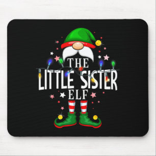 The Little Sister Elf Christmas Family Pajama Part Mouse Pad
