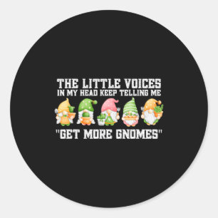 The Little Voices In My Head Keep Telling Me Get M Classic Round Sticker