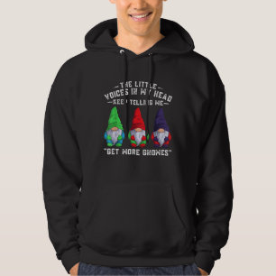 The Little Voices In My Head Keep Telling Me Get M Hoodie